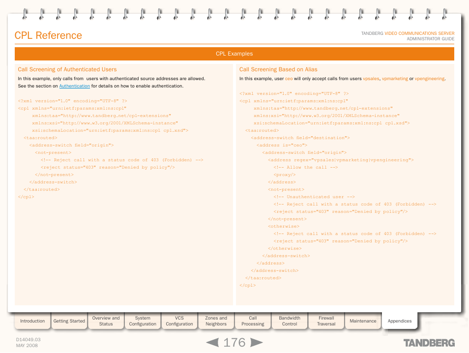Cpl examples, Call screening of authenticated users, Call screening based on alias | Call screening of unauthenticated users, Cpl reference | TANDBERG Security Camera User Manual | Page 176 / 247