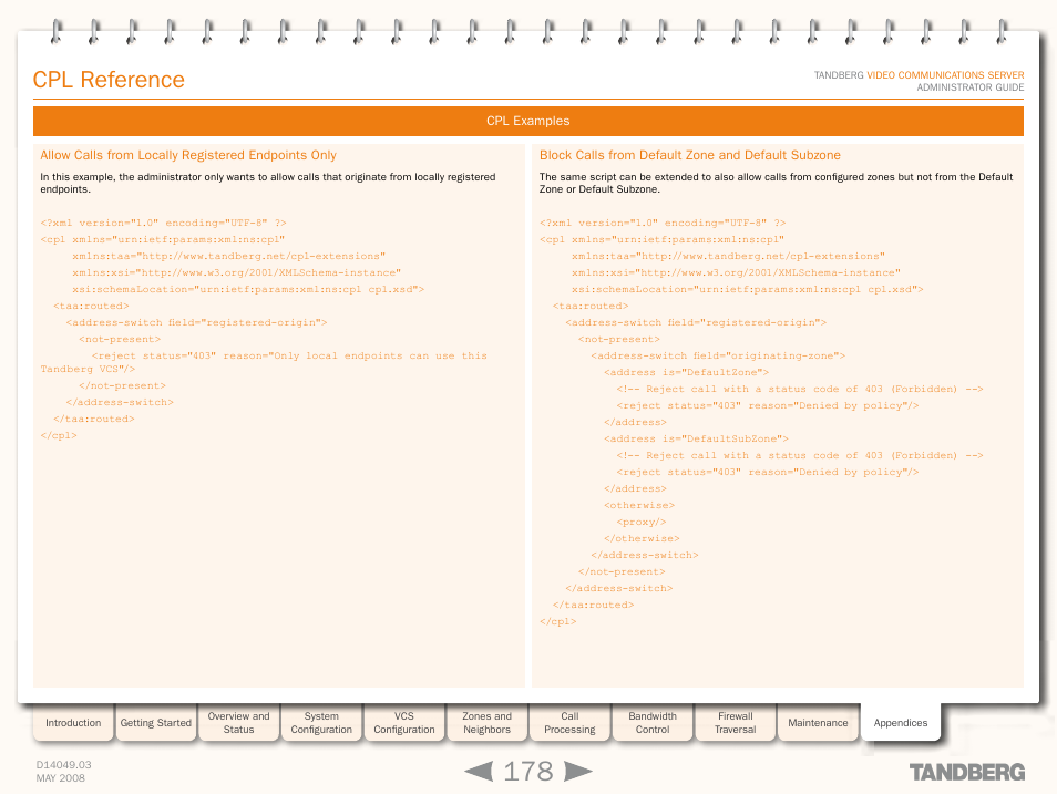 Block calls from default zone and default subzone, Allow calls from locally registered endpoints only, Cpl reference | TANDBERG Security Camera User Manual | Page 178 / 247