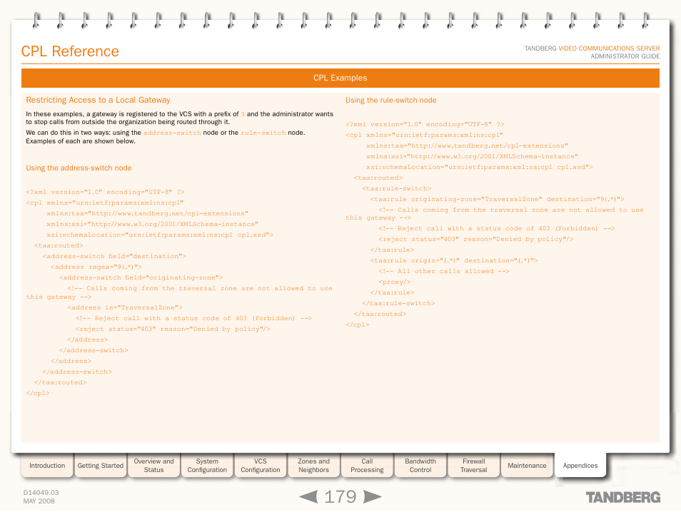 Restricting access to a local gateway, Using the address-switch node, Using the rule-switch node | Cpl reference | TANDBERG Security Camera User Manual | Page 179 / 247