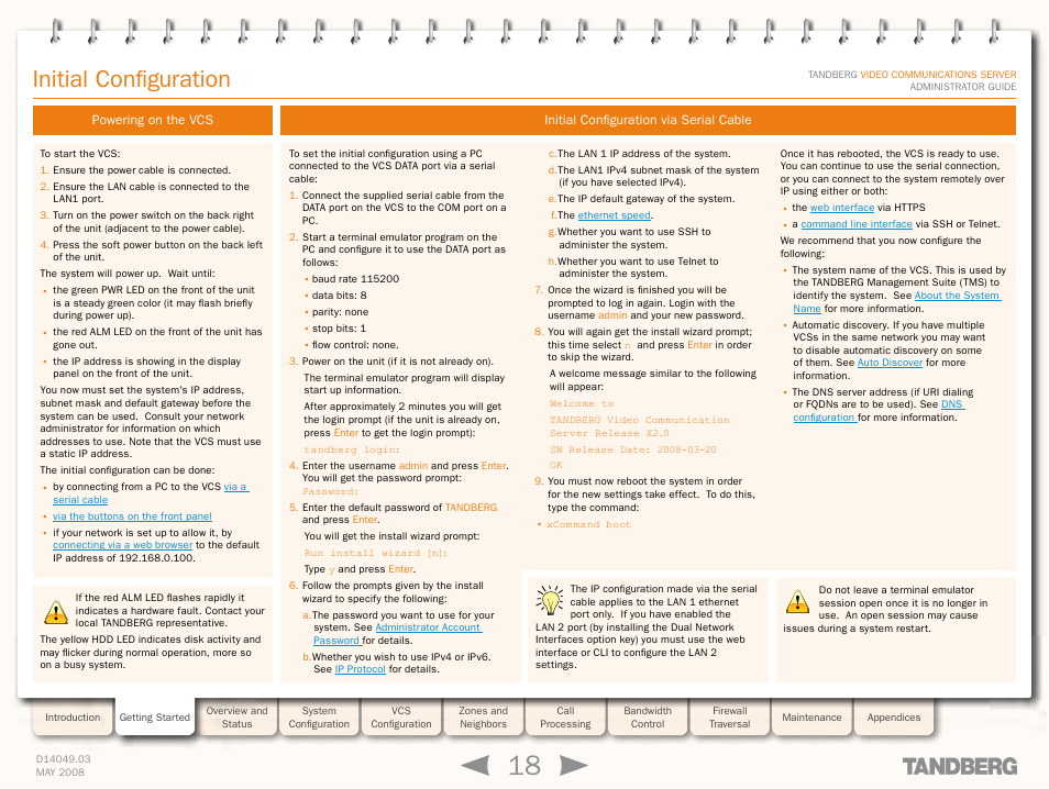 Initial configuration, Powering on the vcs, Initial configuration via serial cable | TANDBERG Security Camera User Manual | Page 18 / 247