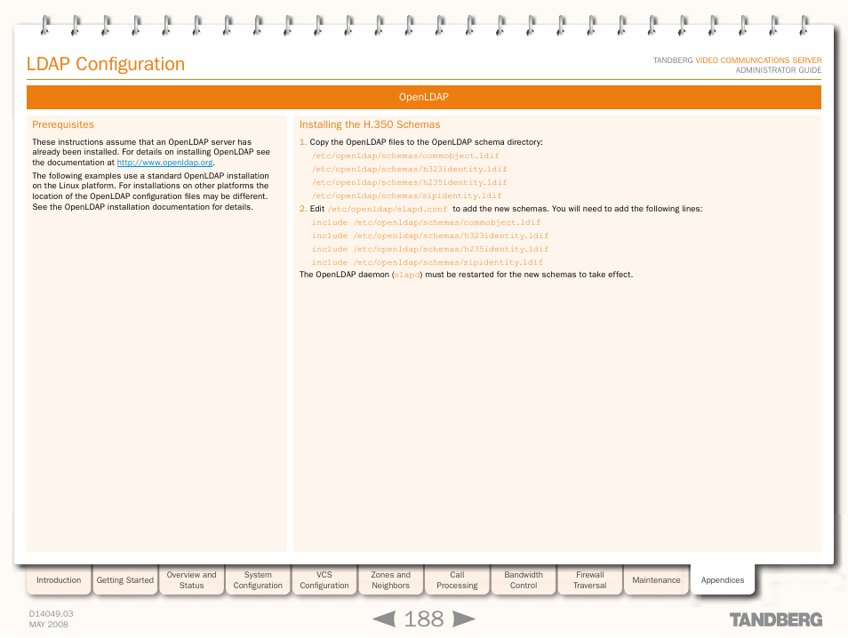 Openldap, Prerequisites, Installing the h.350 schemas | Prerequisites installing the h.350 schemas, Ldap configuration | TANDBERG Security Camera User Manual | Page 188 / 247