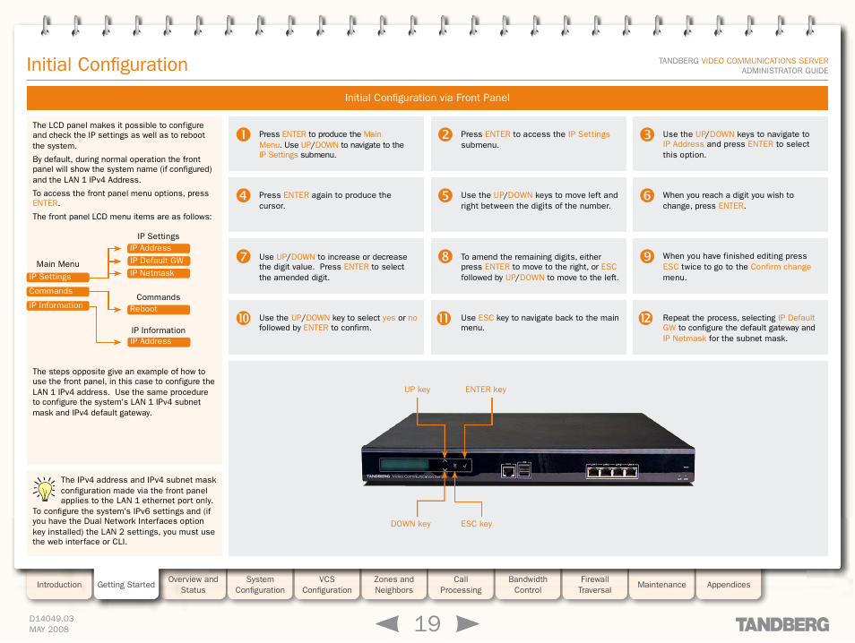 Initial configuration via front panel, Via the buttons on the front pane, Initial configuration | TANDBERG Security Camera User Manual | Page 19 / 247