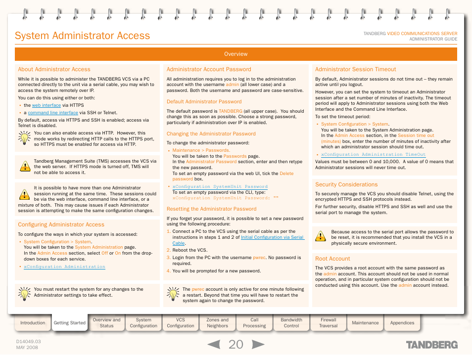 System administrator access, Overview, About administrator access | Configuring administrator access, Administrator account password, Default administrator password, Changing the administrator password, Resetting the administrator password, Administrator session timeout, Security considerations | TANDBERG Security Camera User Manual | Page 20 / 247