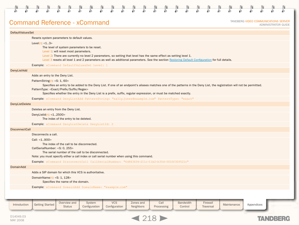 Xcommand domainad, Xcommand disconnectcall call: <id number, Xcommand defaultvaluesset | Command reference - xcommand | TANDBERG Security Camera User Manual | Page 218 / 247