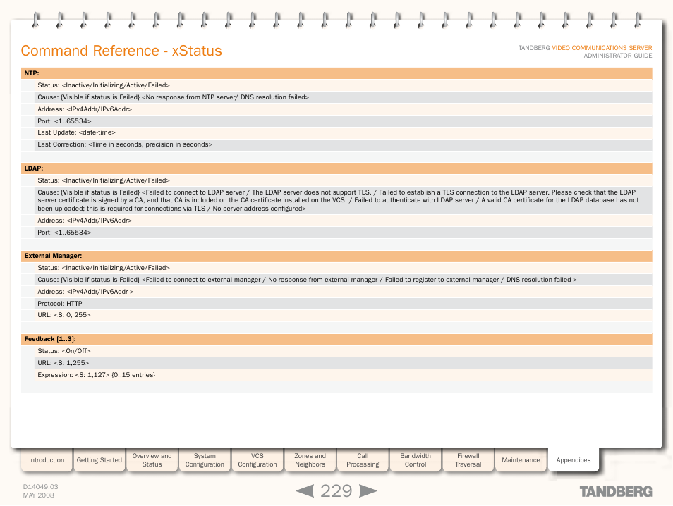 Command reference - xstatus | TANDBERG Security Camera User Manual | Page 229 / 247