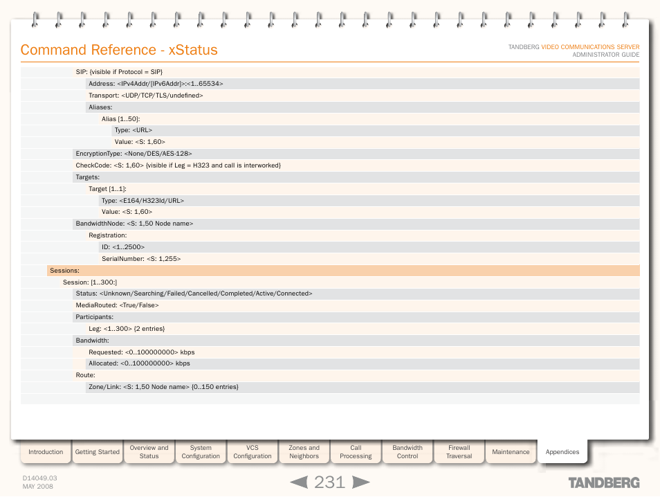 Command reference - xstatus | TANDBERG Security Camera User Manual | Page 231 / 247