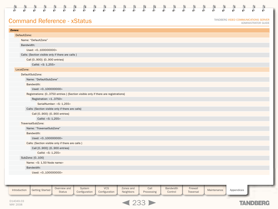 Command reference - xstatus | TANDBERG Security Camera User Manual | Page 233 / 247