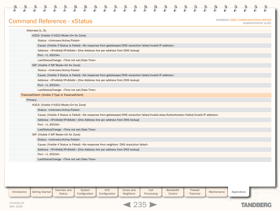 Command reference - xstatus | TANDBERG Security Camera User Manual | Page 235 / 247