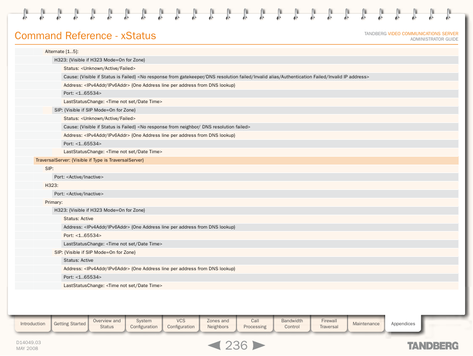 Command reference - xstatus | TANDBERG Security Camera User Manual | Page 236 / 247