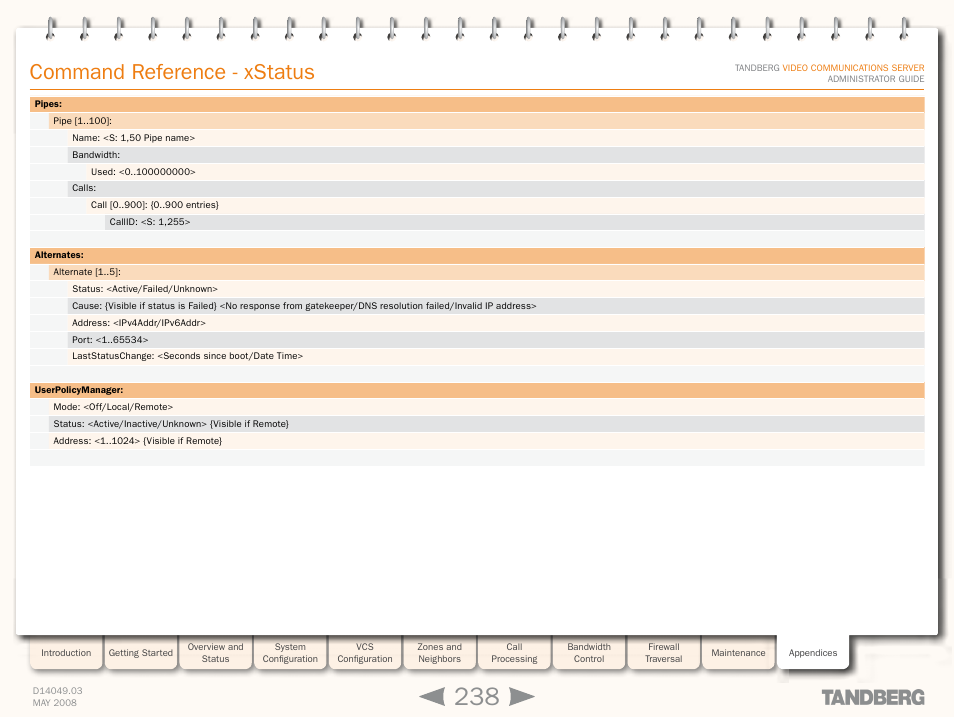 Command reference - xstatus | TANDBERG Security Camera User Manual | Page 238 / 247