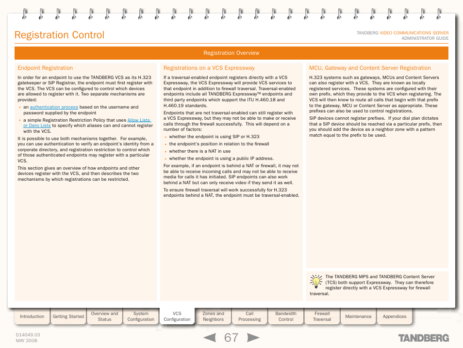 Registration control, Registration overview, Endpoint registration | Registrations on a vcs expressway, Mcu, gateway and content server registration | TANDBERG Security Camera User Manual | Page 67 / 247