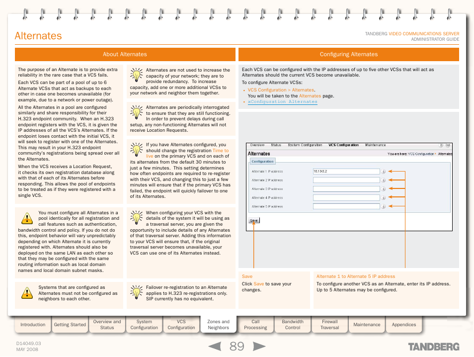 Alternates, About alternates, Configuring alternates | About alternates configuring alternates | TANDBERG Security Camera User Manual | Page 89 / 247