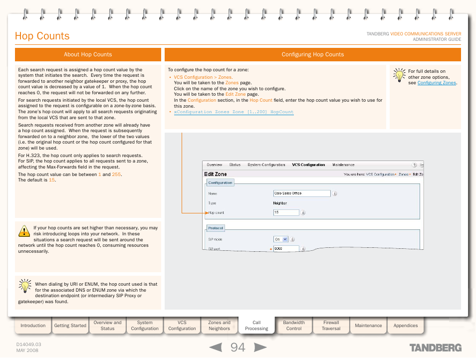 Hop counts, About hop counts, Configuring hop counts | About hop counts configuring hop counts | TANDBERG Security Camera User Manual | Page 94 / 247