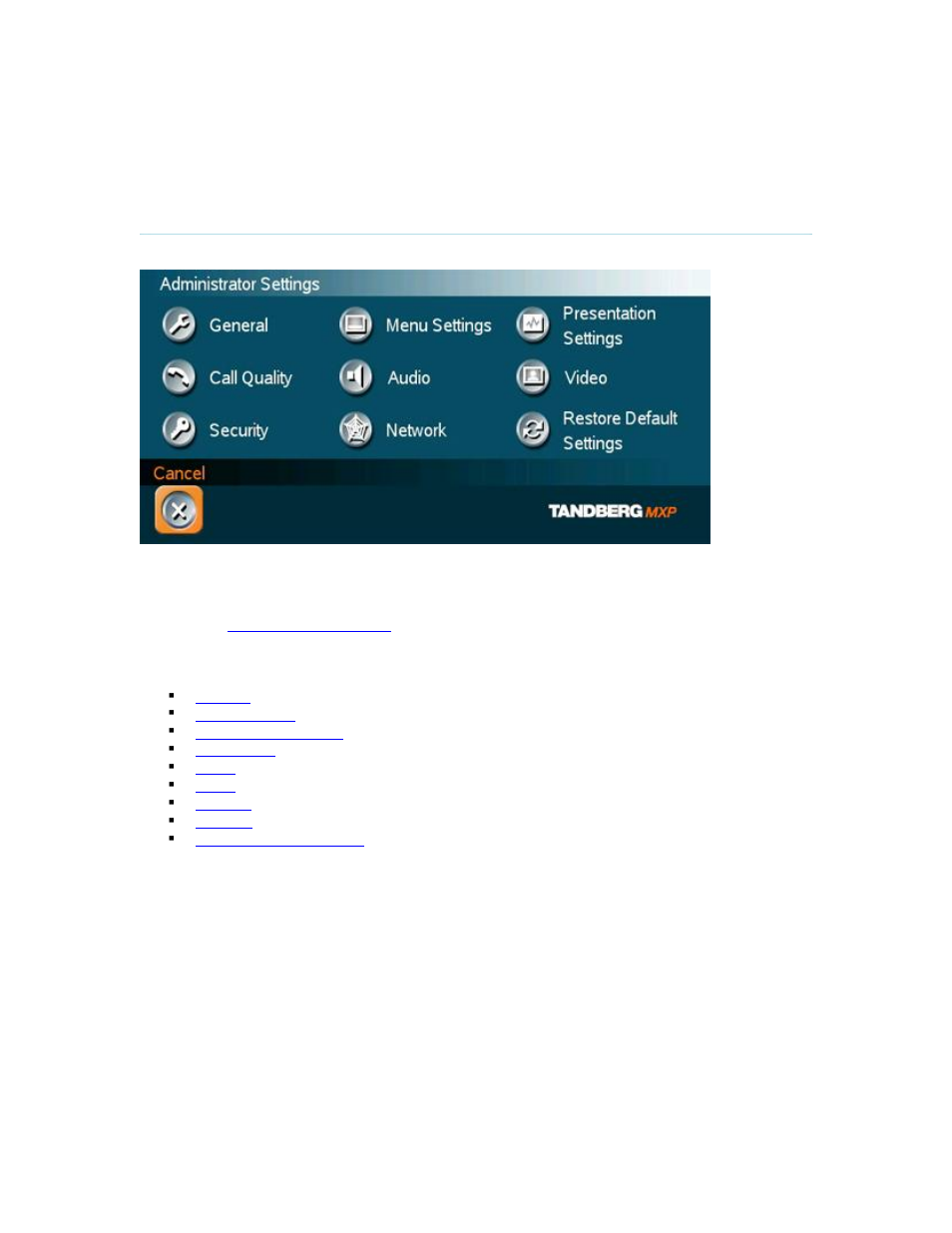 Administrator settings, 4 administrator settings | TANDBERG T2000 MXP User Manual | Page 113 / 261