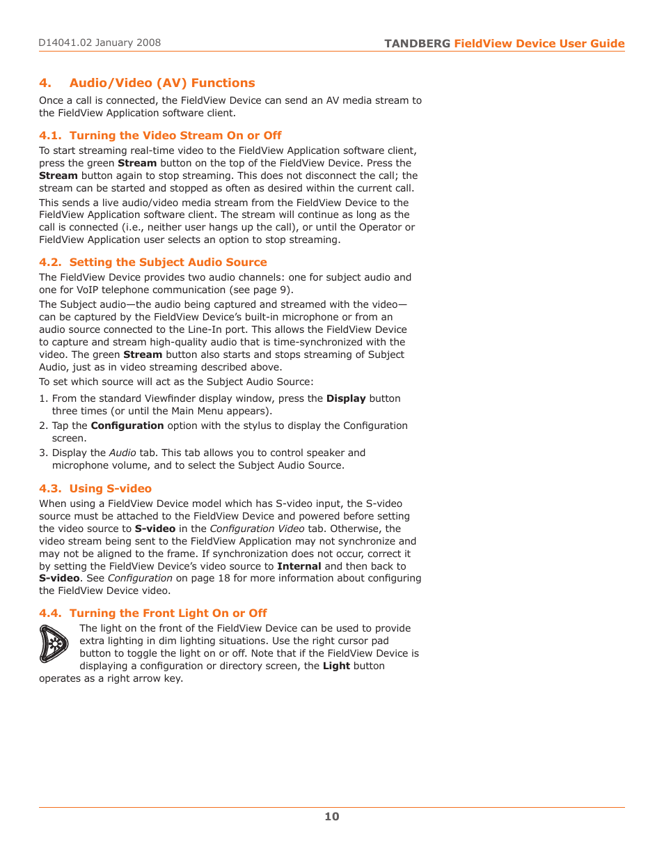 Audio/video (av) functions, Turning the video stream on or off, Setting the subject audio source | Using s-video, Turning the front light on or off | TANDBERG D14041.02 User Manual | Page 14 / 33