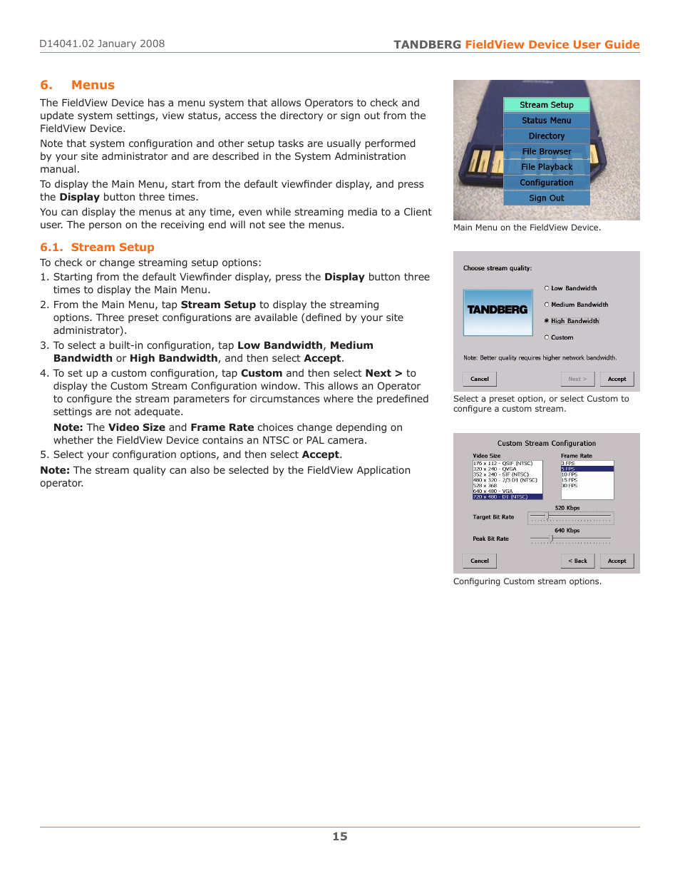 Menus, Stream setup | TANDBERG D14041.02 User Manual | Page 19 / 33