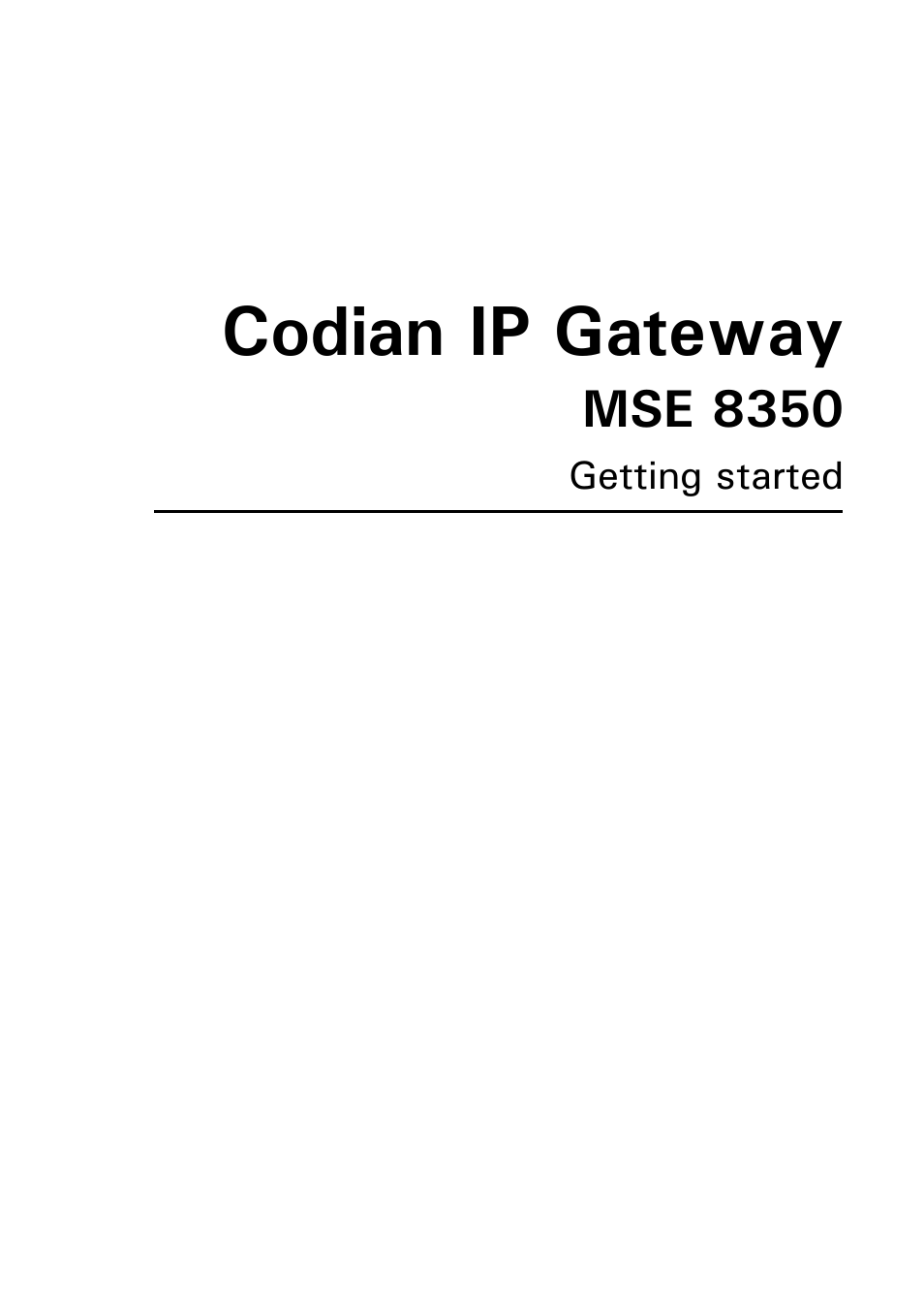Codian ip gateway | TANDBERG MSE 8350 User Manual | Page 2 / 17