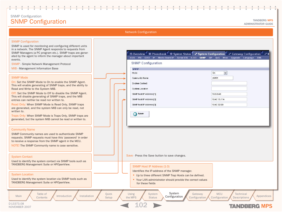 Snmp configuration | TANDBERG Media Processing System MPS 200 User Manual | Page 102 / 179