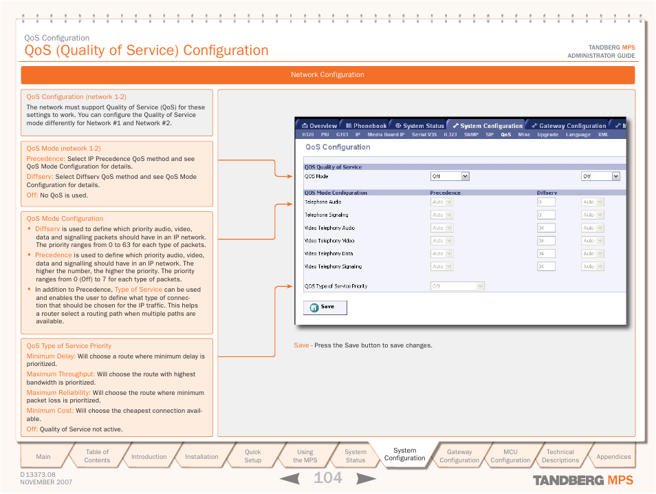 Qos configuration, Qos (quality of service) configuration | TANDBERG Media Processing System MPS 200 User Manual | Page 104 / 179