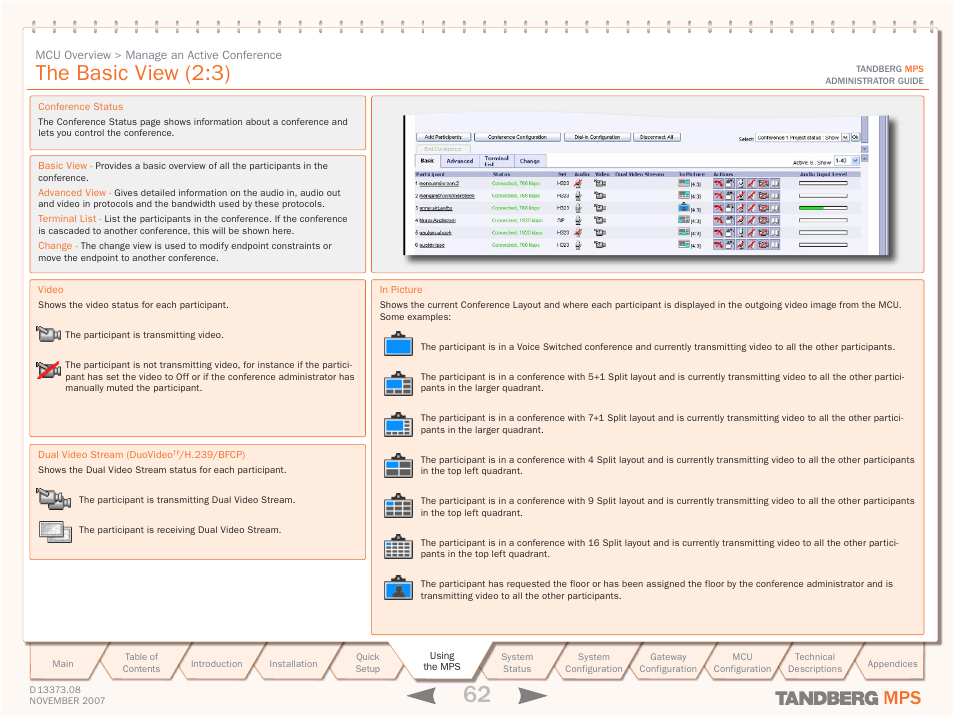 The basic view (2:3) | TANDBERG Media Processing System MPS 200 User Manual | Page 62 / 179