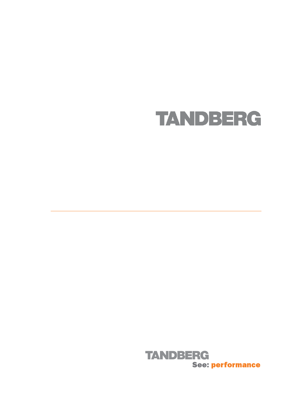 TANDBERG 3.0 User Manual | 66 pages