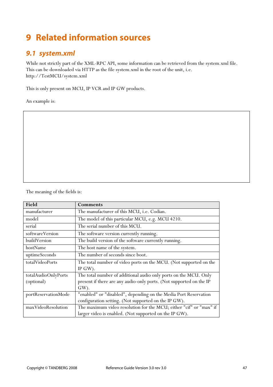 9 related information sources, 1 system.xml, Related information sources | TANDBERG 3.0 User Manual | Page 51 / 66