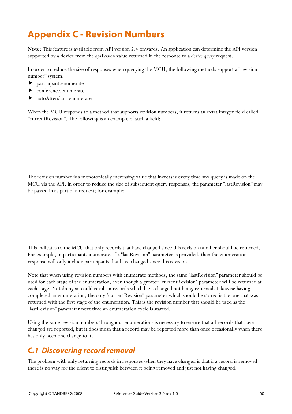 Appendix c - revision numbers, Discovering record removal, C.1 discovering record removal | TANDBERG 3.0 User Manual | Page 64 / 66