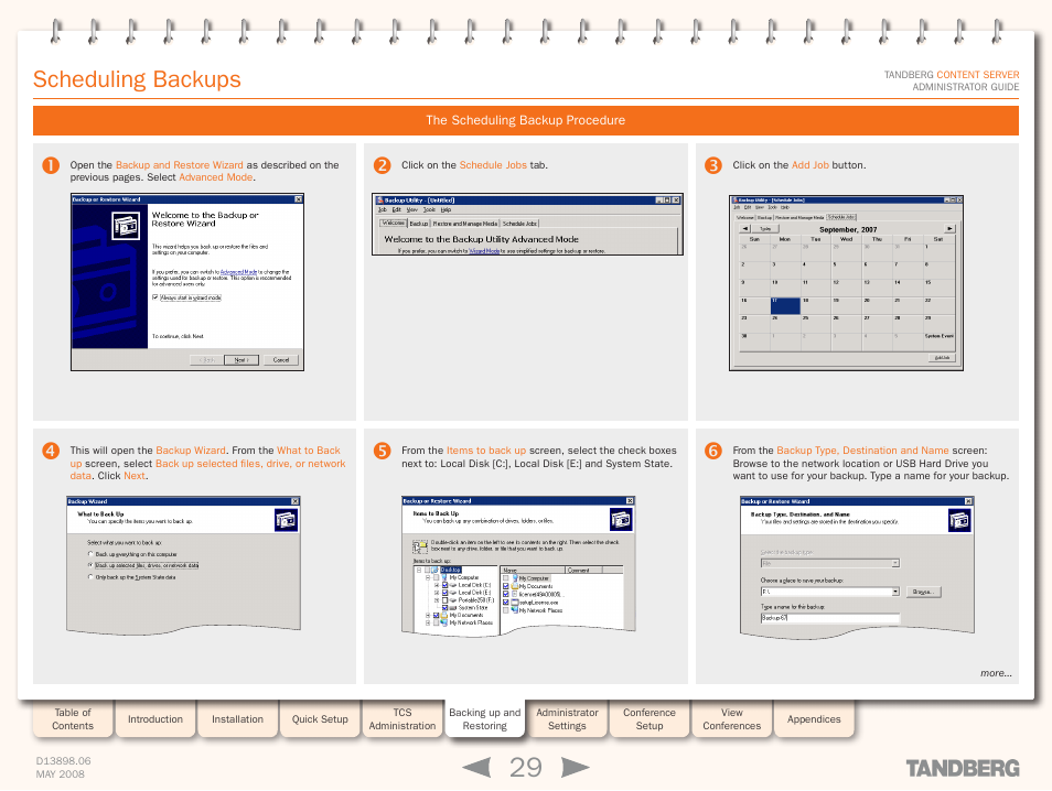 Scheduling backups, The scheduling backup procedure | TANDBERG S3.1 User Manual | Page 29 / 131