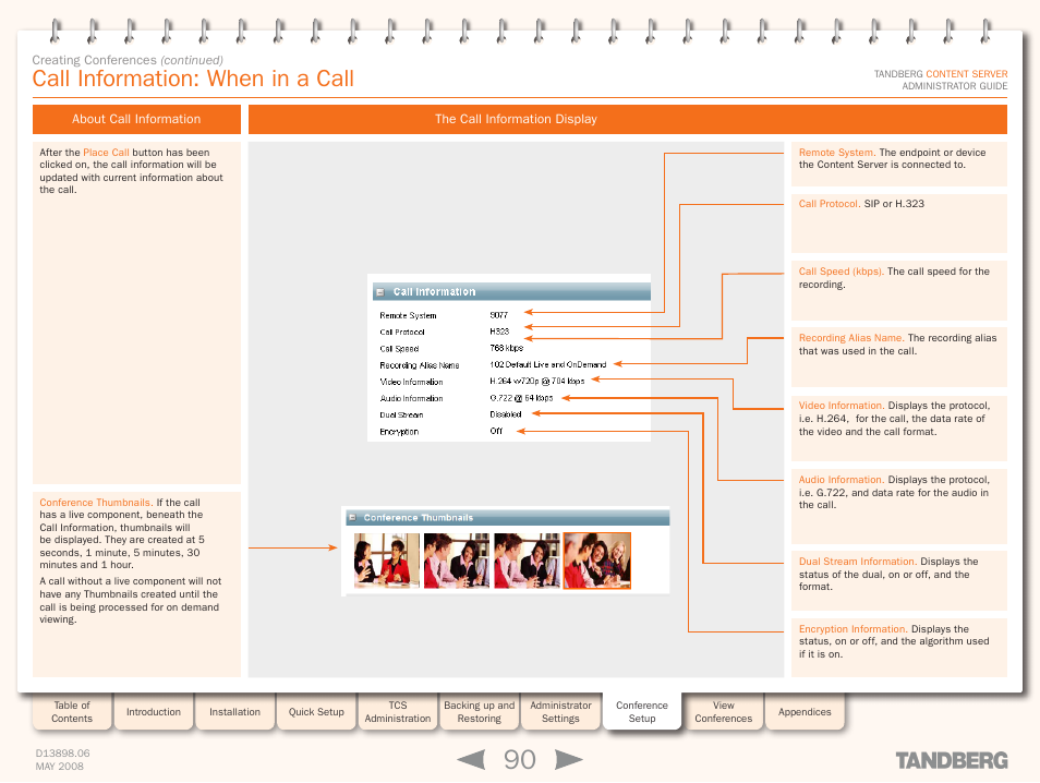 Call information: when in a call, About call information, The call information display | TANDBERG S3.1 User Manual | Page 90 / 131