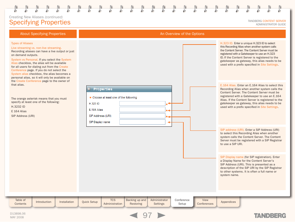 Specifying properties, About specifying properties, An overview of the options | TANDBERG S3.1 User Manual | Page 97 / 131