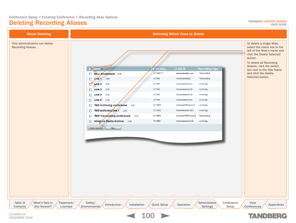 Deleting recording aliases, About deleting, Selecting which ones to delete | About deleting selecting which ones to delete | TANDBERG CONTENT SERVER D13898.04 User Manual | Page 100 / 143