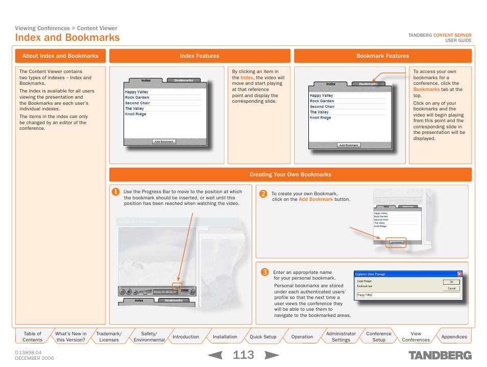 Index and bookmarks, About index and bookmarks, Index features | Creating your own bookmarks, Bookmark features | TANDBERG CONTENT SERVER D13898.04 User Manual | Page 113 / 143