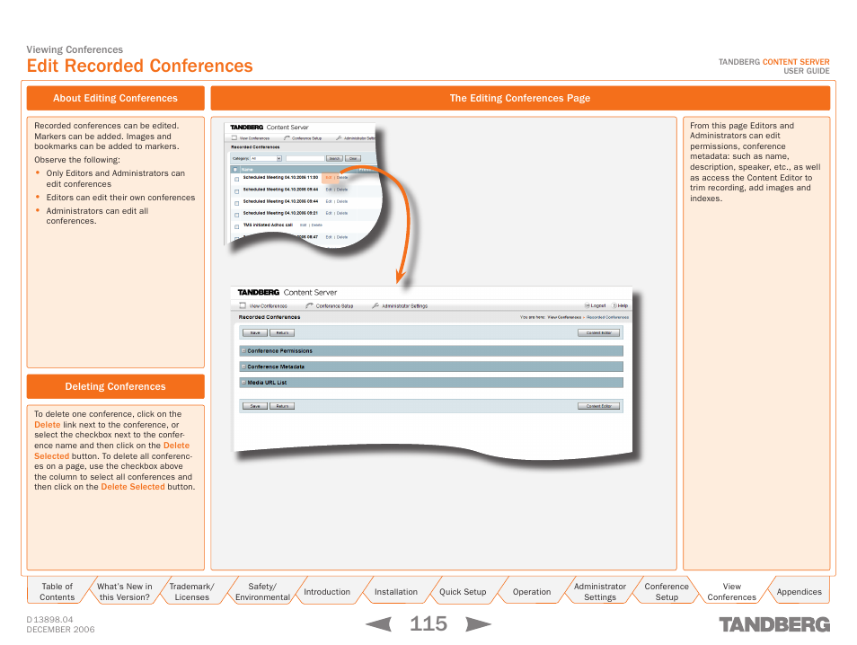 Edit recorded conferences, About editing conferences, Deleting conferences | TANDBERG CONTENT SERVER D13898.04 User Manual | Page 115 / 143