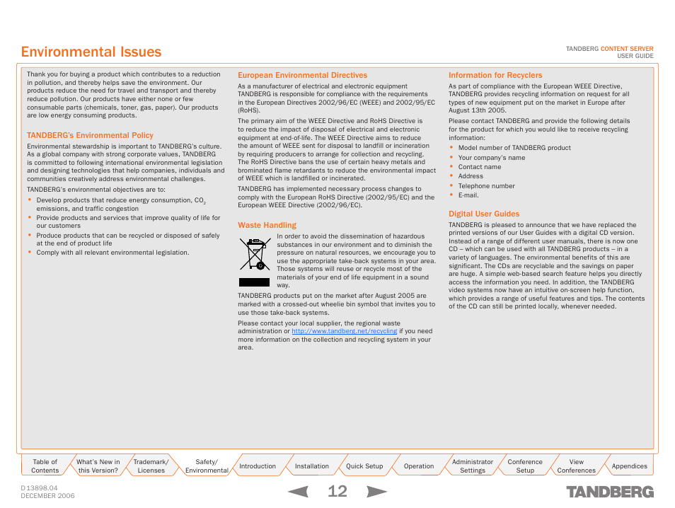 Environmental issues, Tandberg’s environmental policy, European environmental directives | Waste handling, Information for recyclers, Digital user guides | TANDBERG CONTENT SERVER D13898.04 User Manual | Page 12 / 143