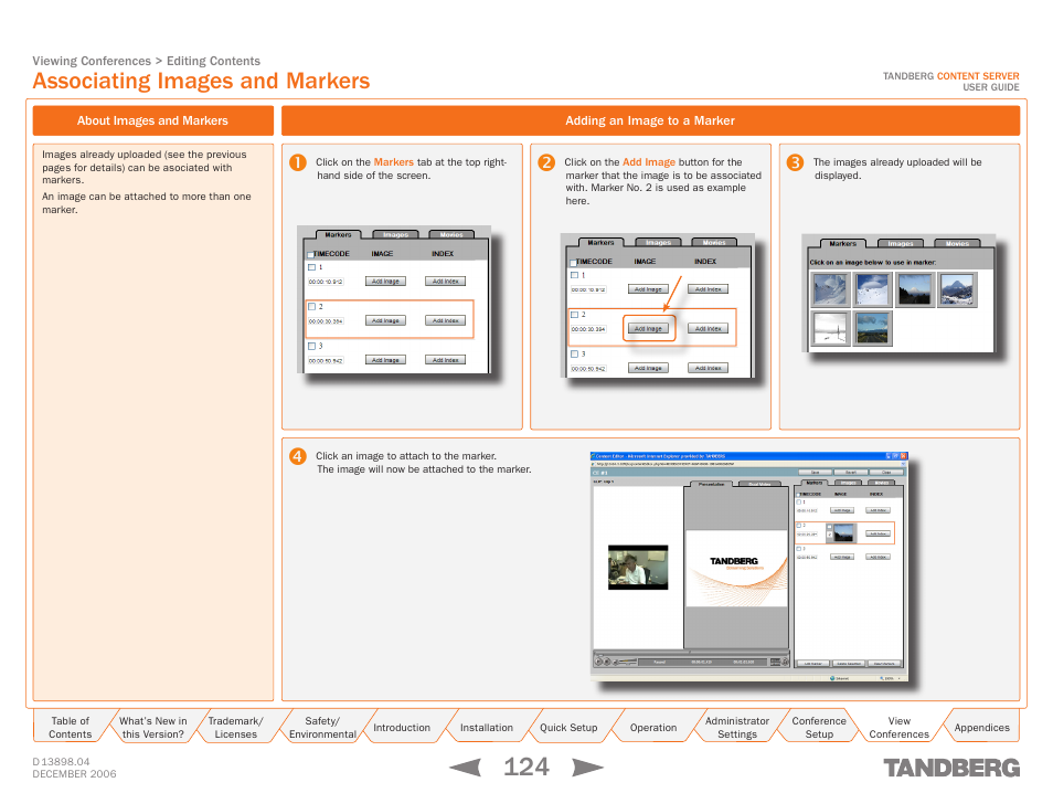Associating images and markers, About images and markers, Adding an image to a marker | TANDBERG CONTENT SERVER D13898.04 User Manual | Page 124 / 143