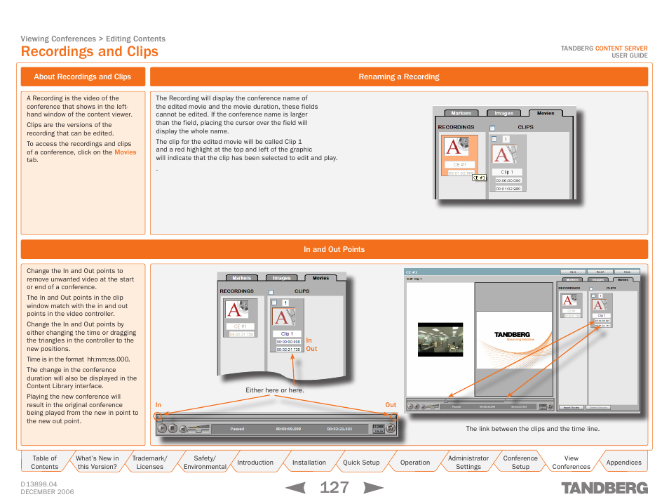 Recordings and clips, About recordings and clips, In and out points | Renaming a recording | TANDBERG CONTENT SERVER D13898.04 User Manual | Page 127 / 143