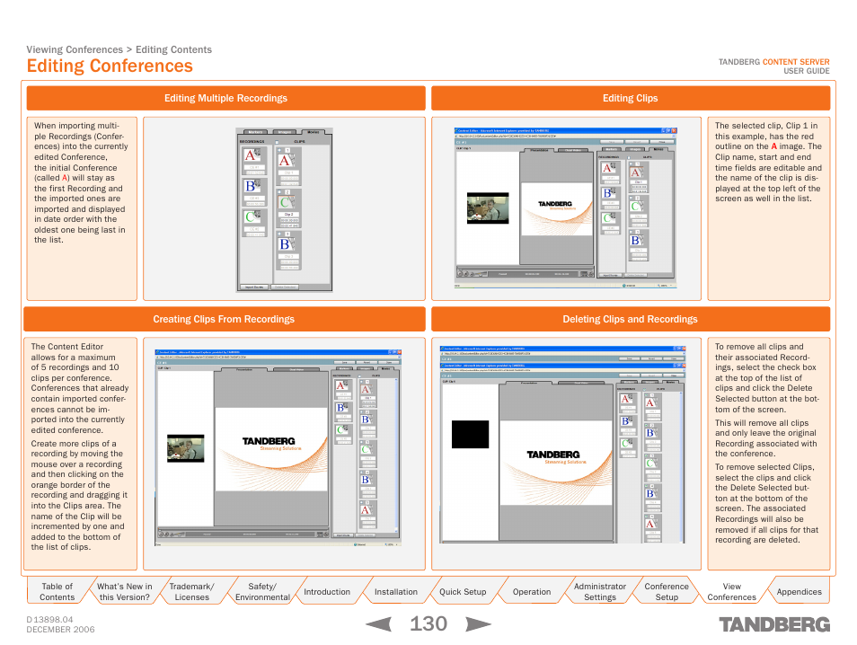 Editing conferences, Editing multiple recordings, Creating clips from recordings | Editing clips, Deleting clips and recordings | TANDBERG CONTENT SERVER D13898.04 User Manual | Page 130 / 143