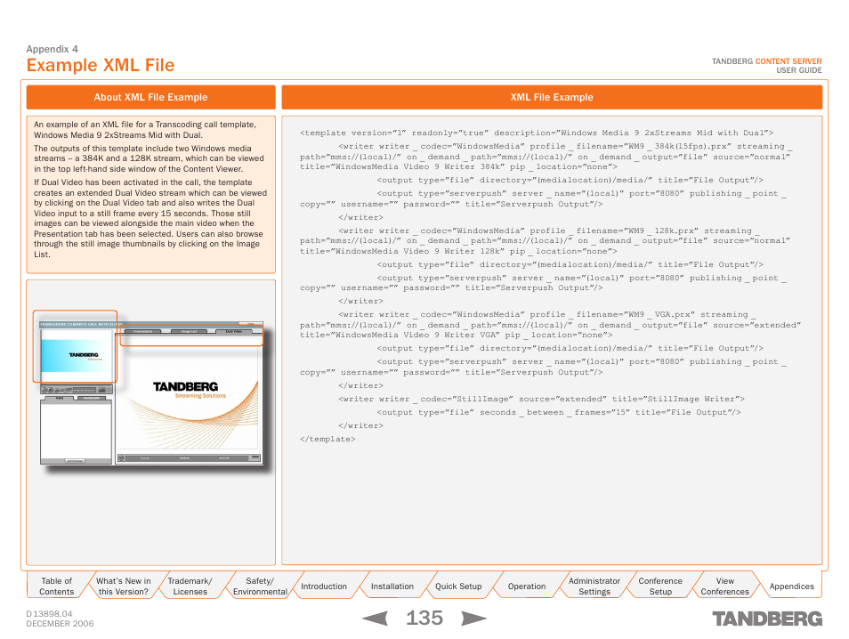 Example xml file, About xml file example, Xml file example | About xml file example xml file example, Appendix 4 | TANDBERG CONTENT SERVER D13898.04 User Manual | Page 135 / 143