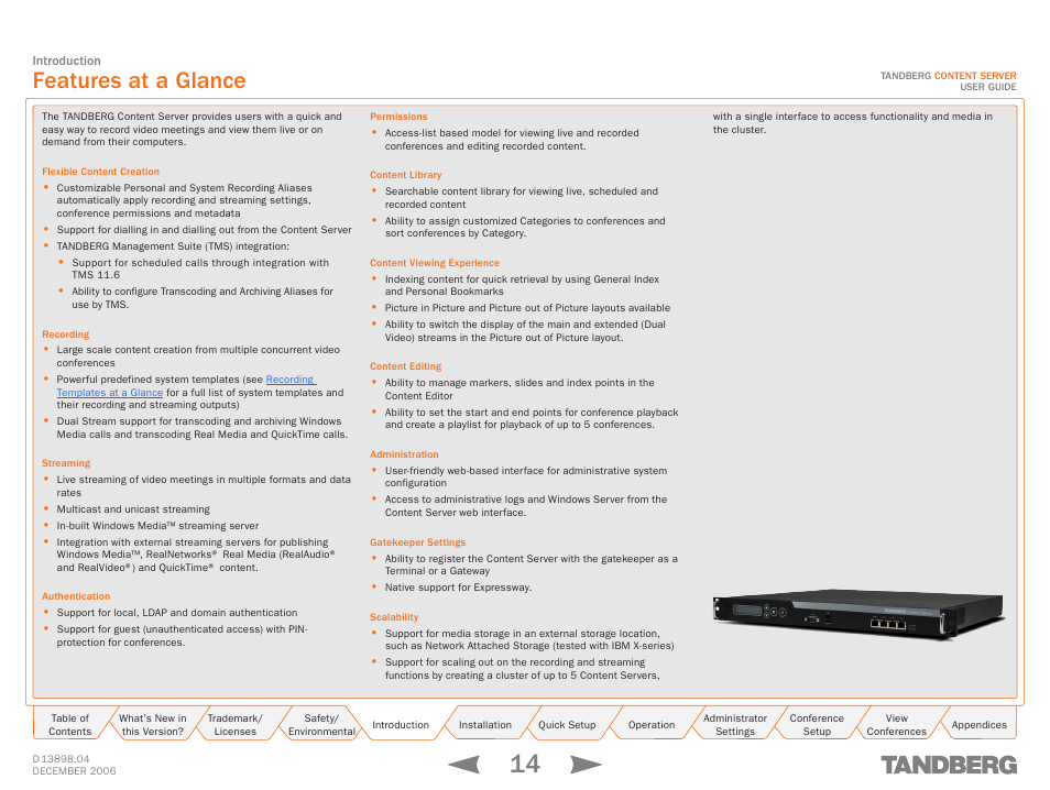 Features at a glance | TANDBERG CONTENT SERVER D13898.04 User Manual | Page 14 / 143