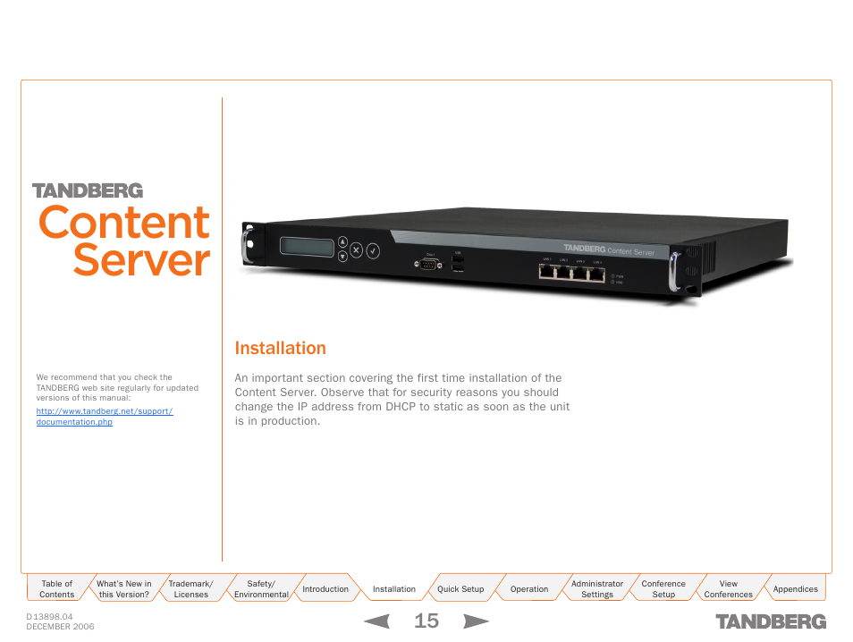 Installation, Content server | TANDBERG CONTENT SERVER D13898.04 User Manual | Page 15 / 143
