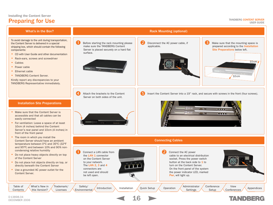 Preparing for use, What’s in the box, Installation site preparations | Rack mounting (optional), Connecting cables | TANDBERG CONTENT SERVER D13898.04 User Manual | Page 16 / 143