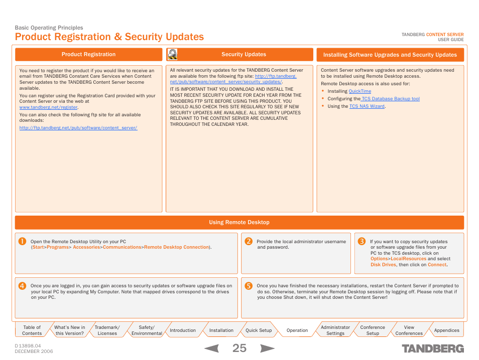 Product registration & security updates, Product registration, Using remote desktop | Security updates, Installing software upgrades and security updates | TANDBERG CONTENT SERVER D13898.04 User Manual | Page 25 / 143