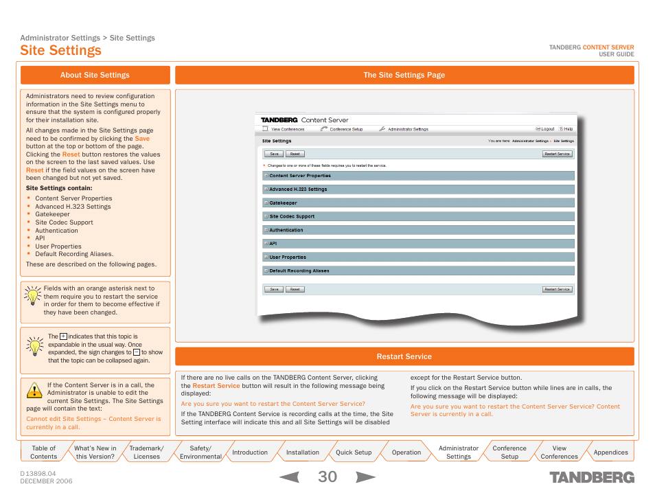 Site settings, About site settings, Restart service | TANDBERG CONTENT SERVER D13898.04 User Manual | Page 30 / 143