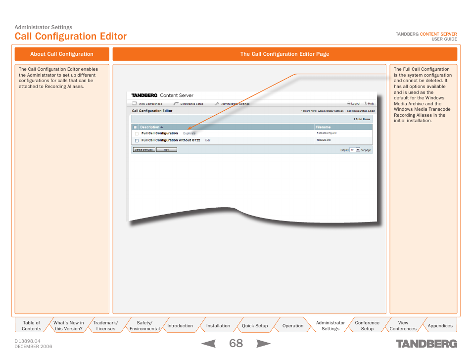 Call configuration editor, About call configuration | TANDBERG CONTENT SERVER D13898.04 User Manual | Page 68 / 143