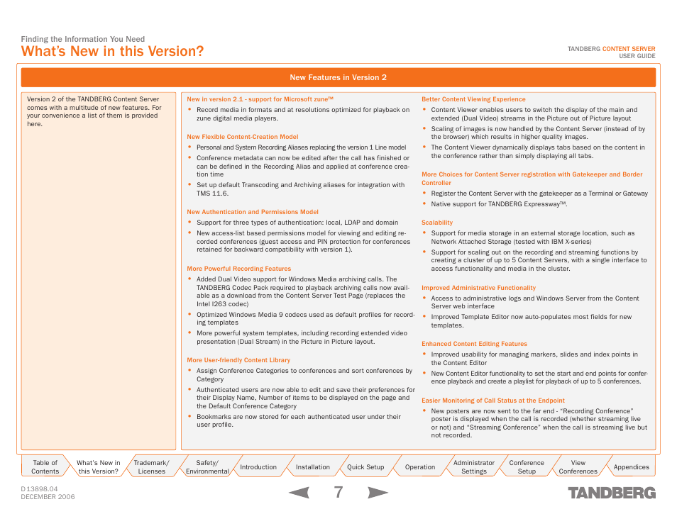 What’s new in this version, What’s new in, This version | TANDBERG CONTENT SERVER D13898.04 User Manual | Page 7 / 143
