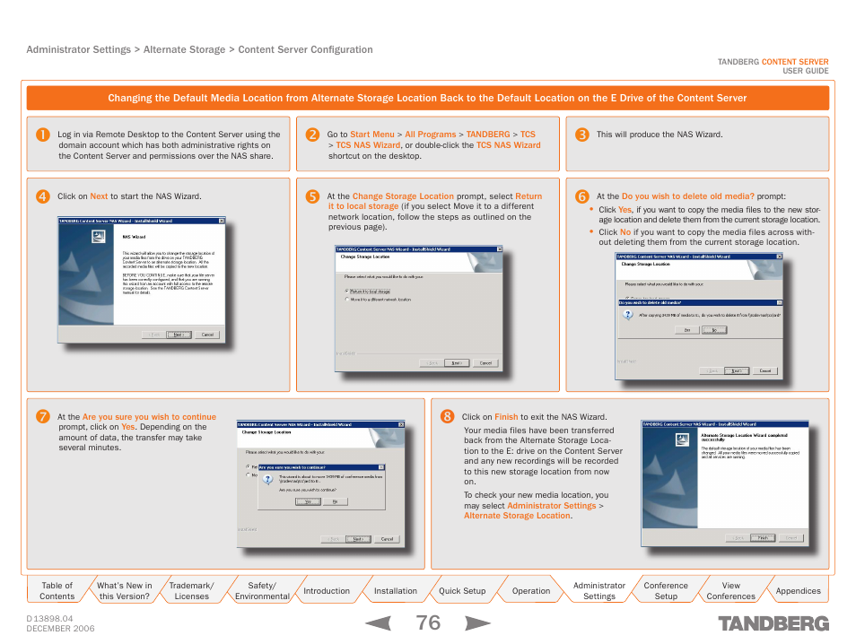 Changing back to the default location | TANDBERG CONTENT SERVER D13898.04 User Manual | Page 76 / 143