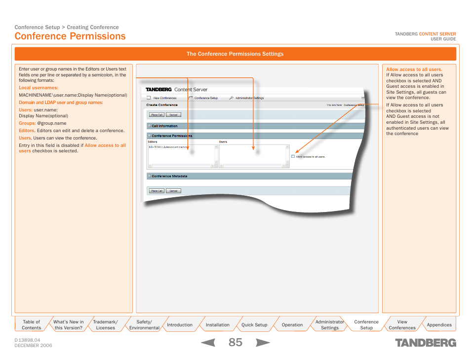 Conference permissions, The conference permissions settings | TANDBERG CONTENT SERVER D13898.04 User Manual | Page 85 / 143
