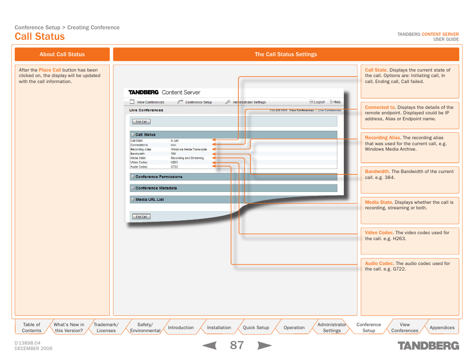 Call status, About call status, The call status settings | TANDBERG CONTENT SERVER D13898.04 User Manual | Page 87 / 143