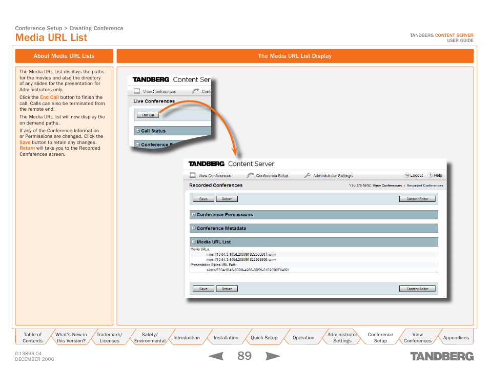 Media url list, About media url lists, The media url list display | About media url lists the media url list display | TANDBERG CONTENT SERVER D13898.04 User Manual | Page 89 / 143