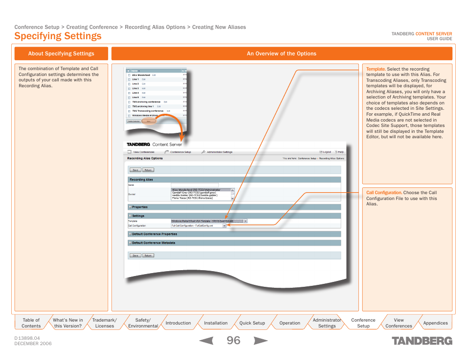 Specifying settings, About specifying settings, An overview of the options | TANDBERG CONTENT SERVER D13898.04 User Manual | Page 96 / 143